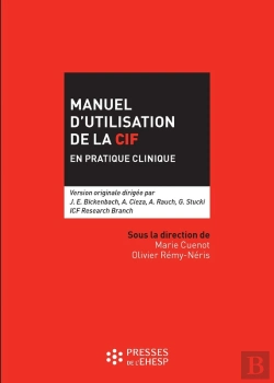 Bertrand.pt - Manuel D'Utilisation De La Cif En Pratique Clinique