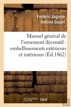 Bertrand.pt - Manuel Gal De L Ornement Decoratif Edition 1862