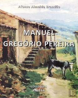 Bertrand.pt - Manuel Gregório Pereira