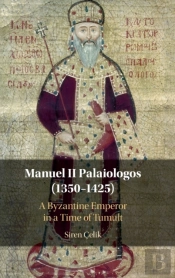 Manuel Ii Palaiologos (1350â€“1425)