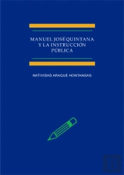 Manuel José Quintana Y La Instrucción Pública