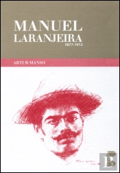 Manuel Laranjeira (1877-1912)