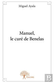 Manuel, Le Curé De Bénélas