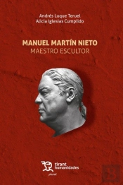 Manuel Martin Nieto Maestro Escultor