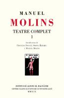 Manuel Molins. Teatre Complet 1