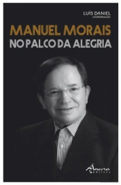 Manuel Morais no Palco da Alegria