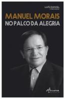 Manuel Morais no Palco da Alegria