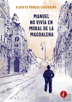 Bertrand.pt - Manuel No Vivía En Moral De La Magdalena