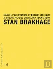 Manuel Pour Prendre Et Donner Les Films-Cahier 14