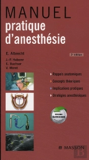 Manuel Pratique D'Anesthésie (2e Édition)