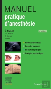 Manuel Pratique D'Anesthésie (4e Édition)