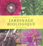 Manuel Pratique De Jardinage Biologique