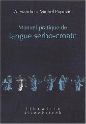 Manuel Pratique De Langue Serbo-Croate
