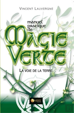 Bertrand.pt - Manuel Pratique De Magie Verte