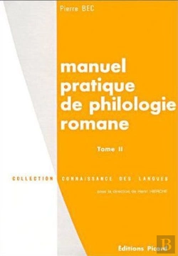 Bertrand.pt - Manuel Pratique De Philologie Romane. Tome Ii : Français, Roumain, Sarde, Dalmate, Franco-Provençal,