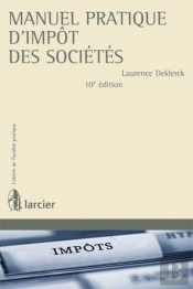 Manuel Pratique D'Impot Des Societes