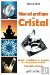 Manuel Pratique Du Cristal