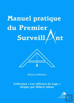 Bertrand.pt - Manuel Pratique Du Premier Surveillant