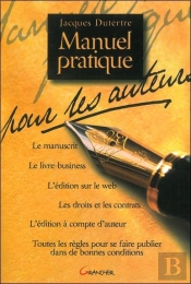 Manuel Pratique Pour Les Auteurs
