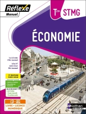 Manuel Réflexe - Economie Tle Stmg Bac Stmg - 2024 - Manuel - Élève - + Imanuel