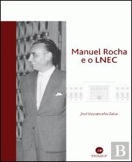 Manuel Rocha e o LNEC