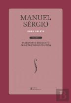 Manuel Sérgio - Obra Seleta - Volume II