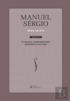 Manuel Sérgio - Obra Seleta - Volume III