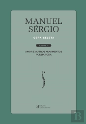Manuel Sérgio - Obra Seleta - Volume IV