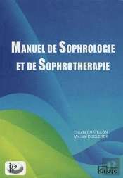 Manuel Sophrologie Et De Sophrothérapie
