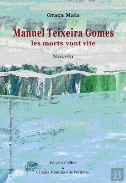Bertrand.pt - Manuel Teixeira Gomes