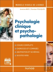 Manuel Visuel De Psychologie Clinique Et Psychopathologie - 5e Éd.