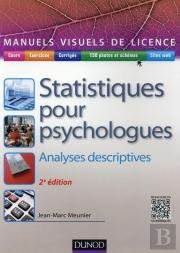 Manuel Visuel Des Statistiques Pour Psychologues ; Analyses Descriptives (2e Édition)