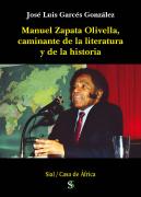 Manuel Zapata Olivella, Caminante De La Literatura