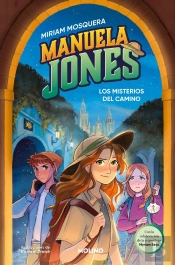 Manuela Jones 2 - Los Misterios Del Camino