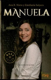 Manuela. La Novela De Acacias 38