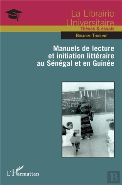Bertrand.pt - Manuels De Lecture Et Initiation Littéraire Au Sénégal Et En Guinée