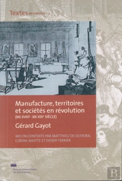 Bertrand.pt - Manufacture, Territoires Et Sociétés En Révolution (Mi-Xviii° - Mi-Xix° Siècle)