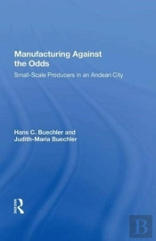 Manufacturing Against The Odds