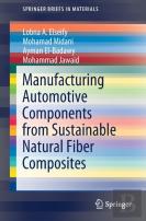 Manufacturing Automotive Components From Sustainable Natural Fiber Composites