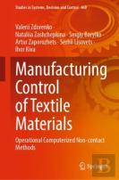 Manufacturing Control Of Textile Materials