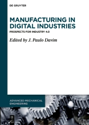Manufacturing In Digital Industries