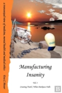 Bertrand.pt - Manufacturing Insanity: Vol. 1 - Creating Truth / When Darkness Falls