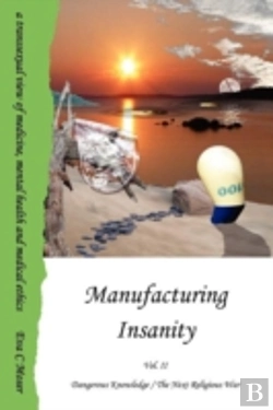 Bertrand.pt - Manufacturing Insanity: Vol. 2 - Dangerous Knowledge / The Next Religious War