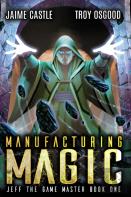 Manufacturing Magic