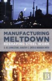 Manufacturing Meltdown