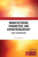 Manufacturing Parameters And Entrepreneurship
