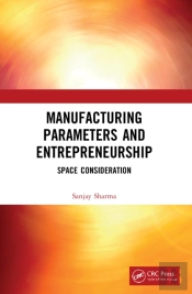 Manufacturing Parameters And Entrepreneurship