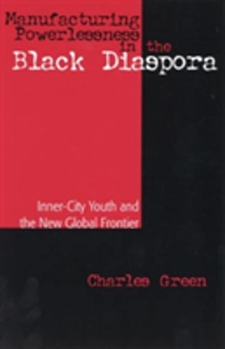 Bertrand.pt - Manufacturing Powerlessness In The Black Diaspora