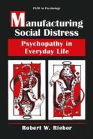 Manufacturing Social Distress