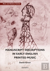 Manuscript Inscriptions In Early English Printed Music